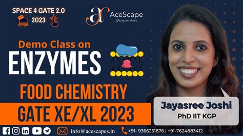 Enzymes Food Chemistry Demo Class Of Space 20 Gate Xexl Food