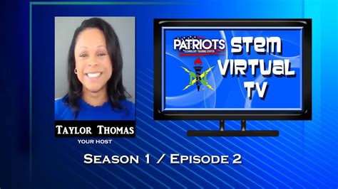 Ep Stem Tv Show Produced By Patriots Technology Training Center