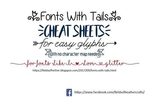 Fonts With Tails Glyphs Cheat Sheet Cricut Design Silhouette Fonts