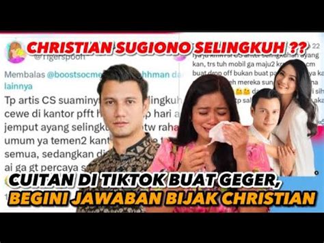 Disebut Sebagai Suami Idaman Christian Sugiono Kini Digosipkan Mendua