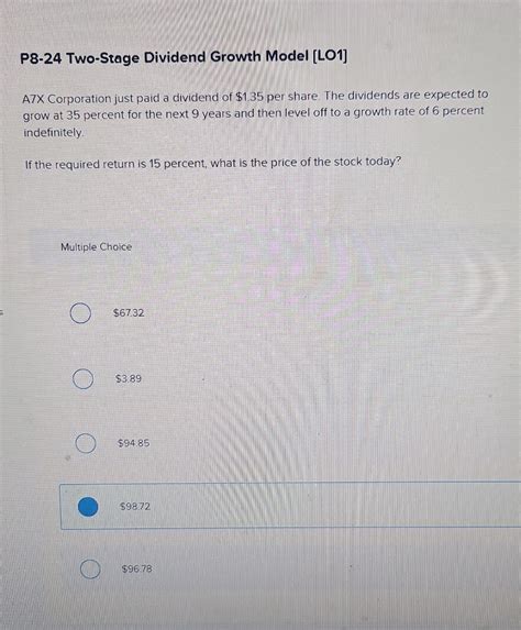 Solved P8 24 Two Stage Dividend Growth Model LO1 A7X Chegg