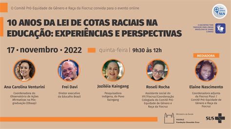 10 anos da Lei de Cotas Raciais na educação experiências e