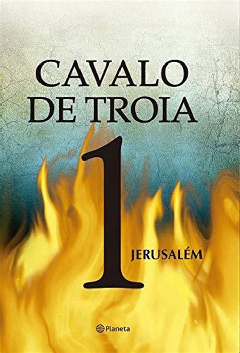 Cavalo De Troia Jerusal M Edi O Benitez J J Amazon Br