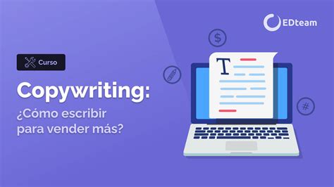 Curso Copywriting C Mo Escribir Para Vender M S Comienza Gratis