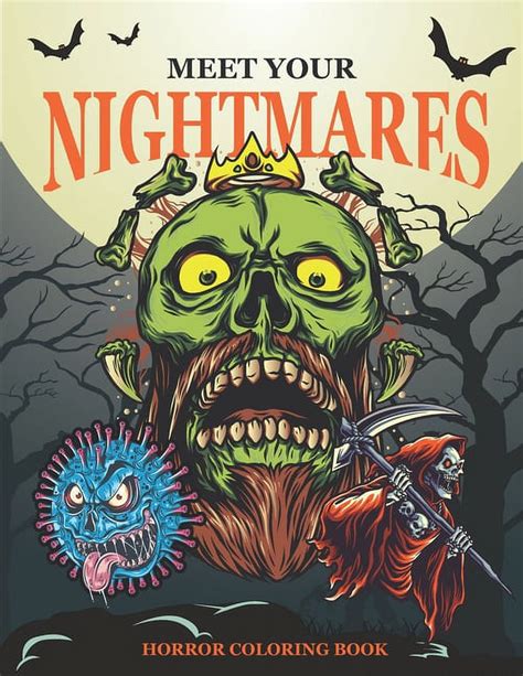 Meet Your Nightmares Horror Coloring Book Evil Monsters Zombies