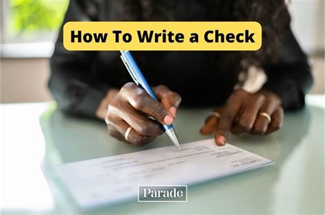 How To Write A Check Parade