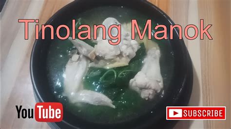 How To Cook Tinolang Manok EASY WAY TO COOK TINOLANG MANOK FILIPINO