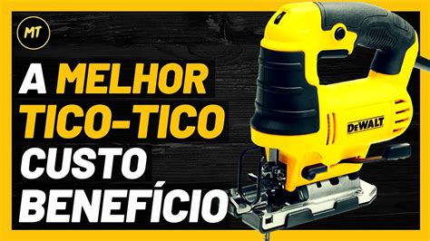 SERRA TICO TICO DEWALT DWE300 A Melhor Tico Tico Custo Benefício