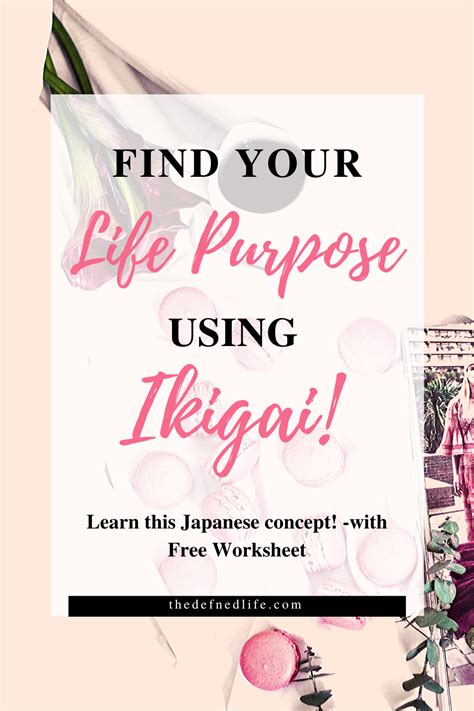 Grab The Free Worksheet Find Your Life Purpose Using Ikigai Finding Yourself Life Purpose