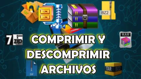 C Mo Comprimir Y Descomprimir Archivos Rar Zip Muy F Cil Youtube