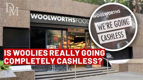 Fact Check Is Woolworths Going Cashless And Do They Have The Legal Right Youtube