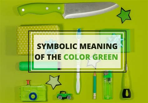 Green Color Meaning and Symbolism - Symbol Sage