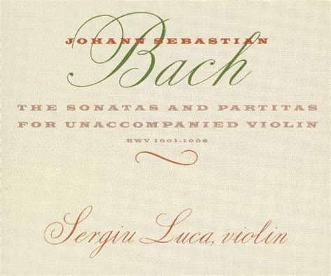 Best Buy J S Bach The Sonatas And Partitas For Unaccompanied Violin