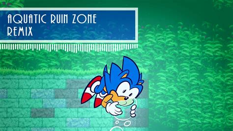 Sonic The Hedgehog 2 Aquatic Ruin Zone Remix YouTube