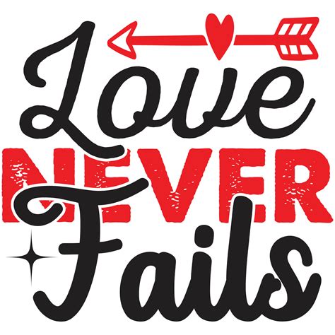 love never fails 29444728 Vector Art at Vecteezy