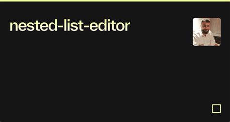 Nested List Editor Codesandbox