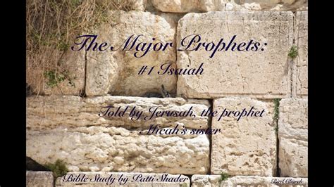 The Major Prophets: Isaiah