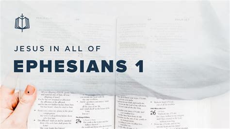 Ephesians 1 | Videos | YouVersion