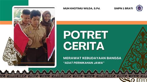 Potret Cerita P Merawat Kebudayaan Bangsa Adat Pernikahan Jawa