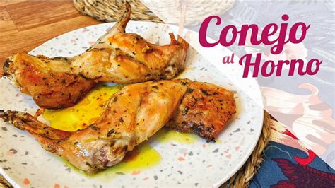 Deliciosos Muslos De Conejo Al Horno Una Receta F Cil Y Sabrosa De