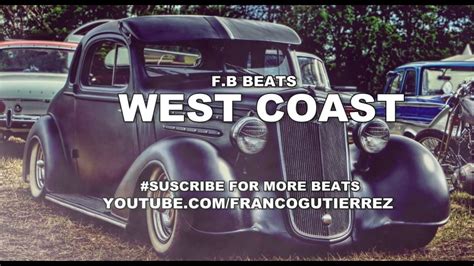 West Coast Freestyle Rap Beat Hip Hop Instrumental Youtube