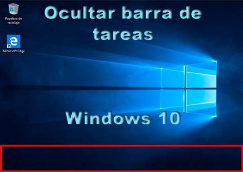 Como Ocultar Barra De Tareas En Windows Y Otras Versiones