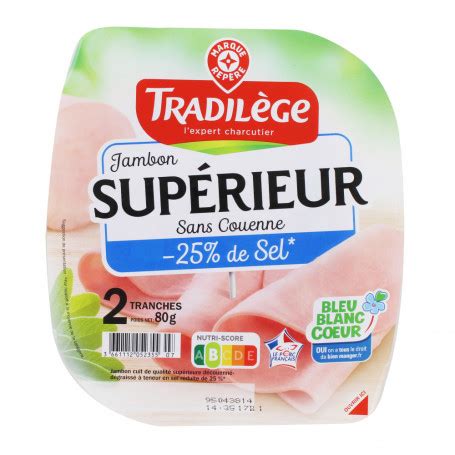 JAMBON CUIT SUP 25 SEL TRADIL 80G Drive Z Eclerc