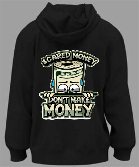 Scared Money Dont Make Money Hoodies 214 Hustle