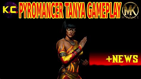 Mk Mobile Pyromancer Tanya Gameplay Youtube