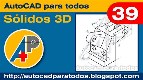 AutoCAD 3D Ejercicio 39 YouTube