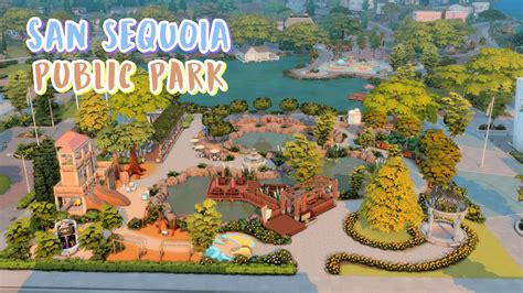 San Sequoia Public Park No Cc The Sims Speed Build