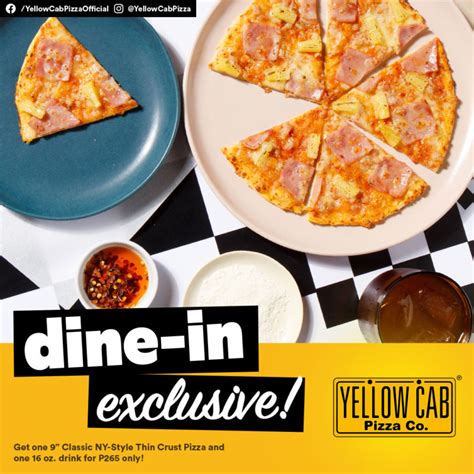 Yellow Cab Pizza Dine In Exclusive Promo Manila On Sale