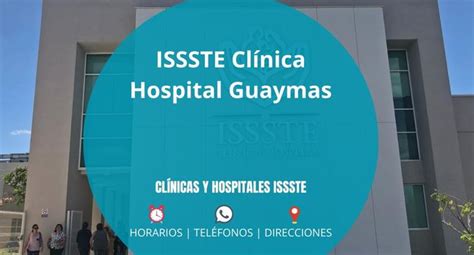 ᐅ ISSSTE Clínica Hospital Guaymas 2025