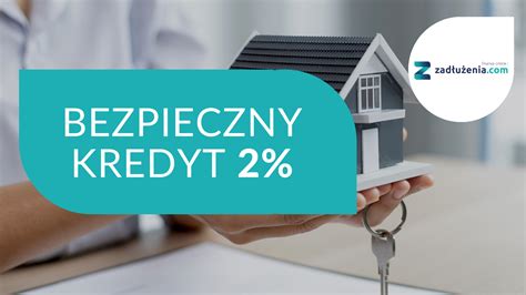 Bezpieczny Kredyt 2 Nowy Program Kiedy Dla Kogo Warunki