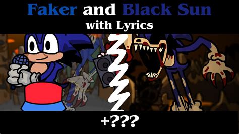 Fnf Sonic Exe Faker And Black Sun With Lyrics Youtube