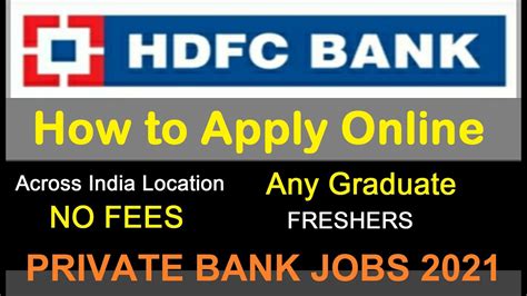 Hdfc Bank Job Recruitment Private Bank Jobs How To Apply