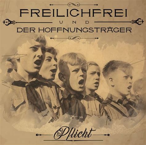 Freilich Frei Und Der Hoffnungstr Ger Pflicht Cd