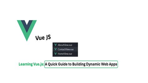 Vue Js For Beginners A Step By Step Guide To Building Your First Web