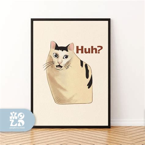 Huh Cat Meme Poster Cat Print Retro Cat Poster Cat Meme Posters Cat Meme Prints Kitchen