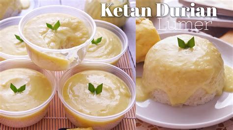 Cara Membuat Ketan Durian Lumer Youtube