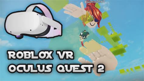 How To Play Roblox Vr On Oculus Quest Outdated Youtube