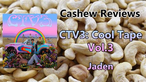 CTV3 Cool Tape Vol 3 Jaden ALBUM REVIEW YouTube