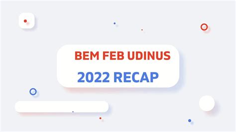 RECAP 2022 BEM FEB UDINUS YouTube