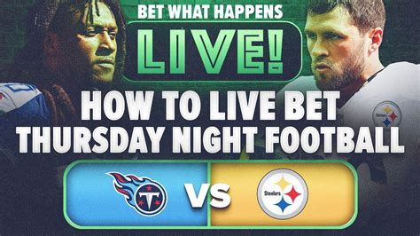 How To Live Bet Tennessee Titans Vs Pittsburgh Steelers NFL Bets