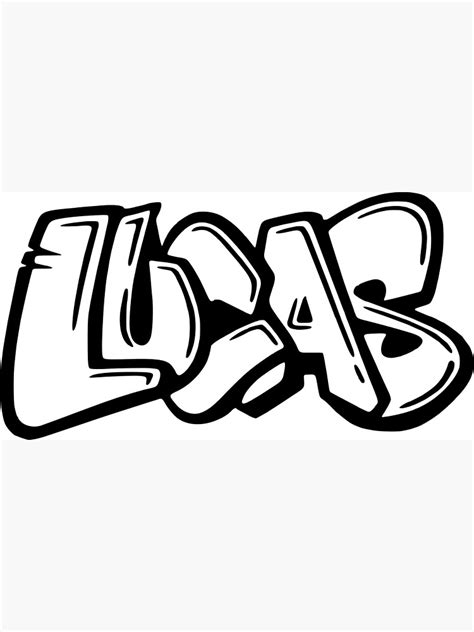 Lucas Graffiti Name Design Poster For Sale By Namethatshirt Redbubble