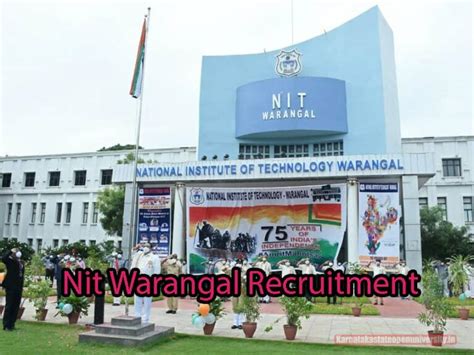 Nit Warangal Recruitment 2025 Today Notification Eligibility