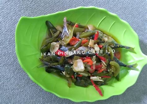 Resep Ikan Pindang Cabe Ijo Yang Sempurna Kreasi Masakan