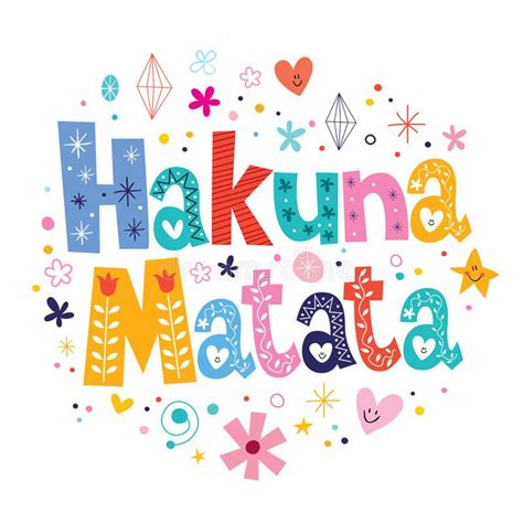 Hakuna Matata Ilustraci N Del Vector Ilustraci N De Texto