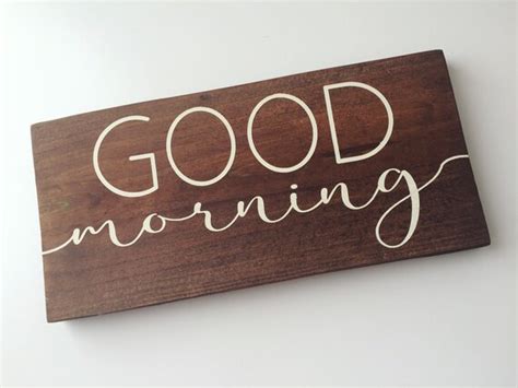 Good Morning Sign wood sign home decor wood wall art