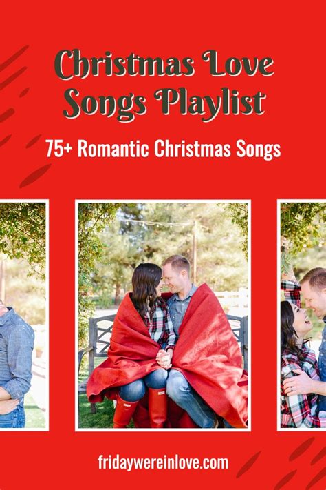 Christmas Love Songs: 85+ Romantic Christmas Songs - Friday We're In Love